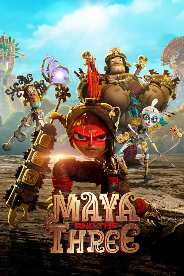 Maya and the Three มายากับ 3 นักรบ