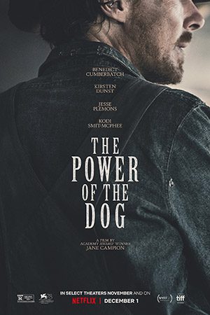 The Power of the Dog (2021) เดอะ พาวเวอร์ ออฟ เดอะ ด็อก