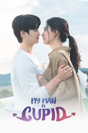 My Man Is Cupid (2023) ปิ๊งรักนายคิวปิด