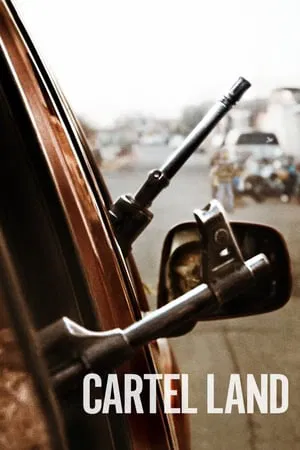 Cartel Land (2015) ฝ่าแดนนรก